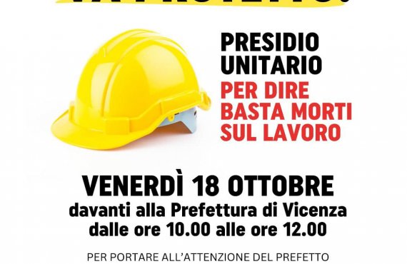 PRESIDIO alla Prefettura di Vicenza venerdì 18 ottobre ore 10.00